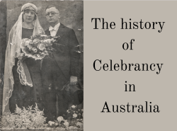 The history of Celebrancy