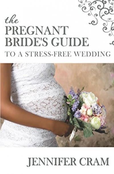 The Pregnant Bride's Guide to a Stress-Free Wedding