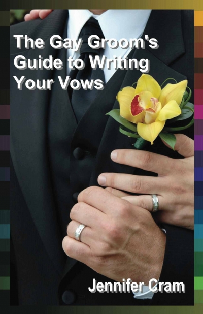 The Gay Groom's Guide to Writing Your Vows