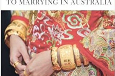 The Chinese Brides Guide to Marrying in Australia